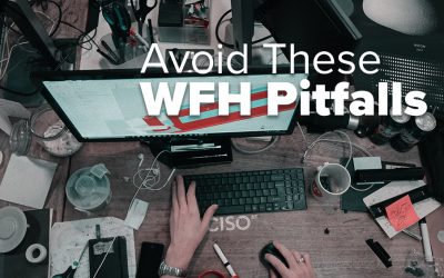 Avoid These WFH Pitfalls