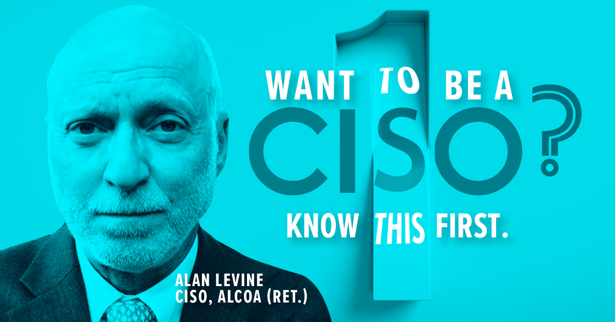 want-to-be-a-ciso-know-this-first-ciso-street