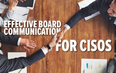 Effective Board Communication for CISOs