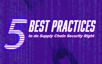 Five Best Practices to do Supply Chain Security Right